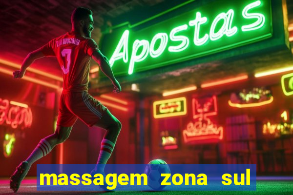 massagem zona sul porto alegre